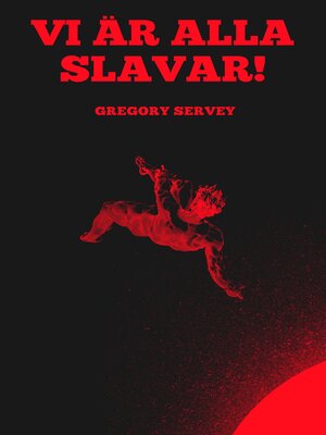 cover image of Vi är alla slavar !